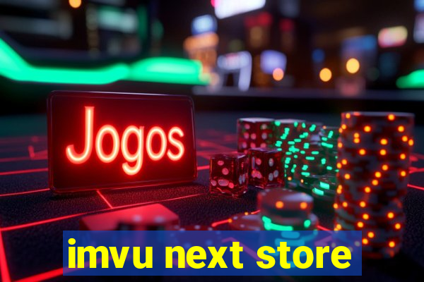 imvu next store